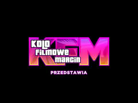 Koło Filmowe Marcin — intro